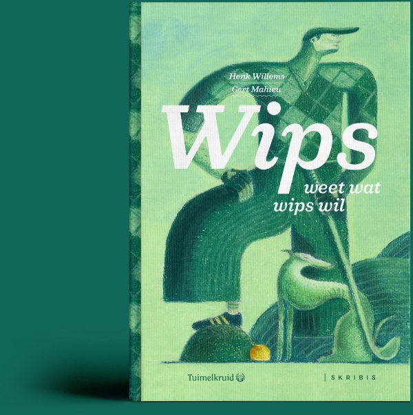 Omslag van het boek ‘Wips weet wat Wips wil’